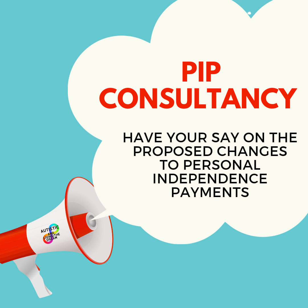 Personal Independence Payments: Consultation